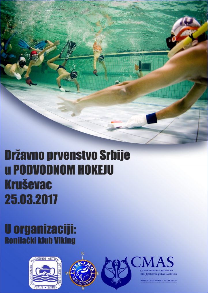 Državno prvenstvo Srbije u podvodnom hokeju - 25.03.2017 Kruševac Državno prvenstvo Srbije u podvodnom hokeju - 25.03.2017 Kruševac