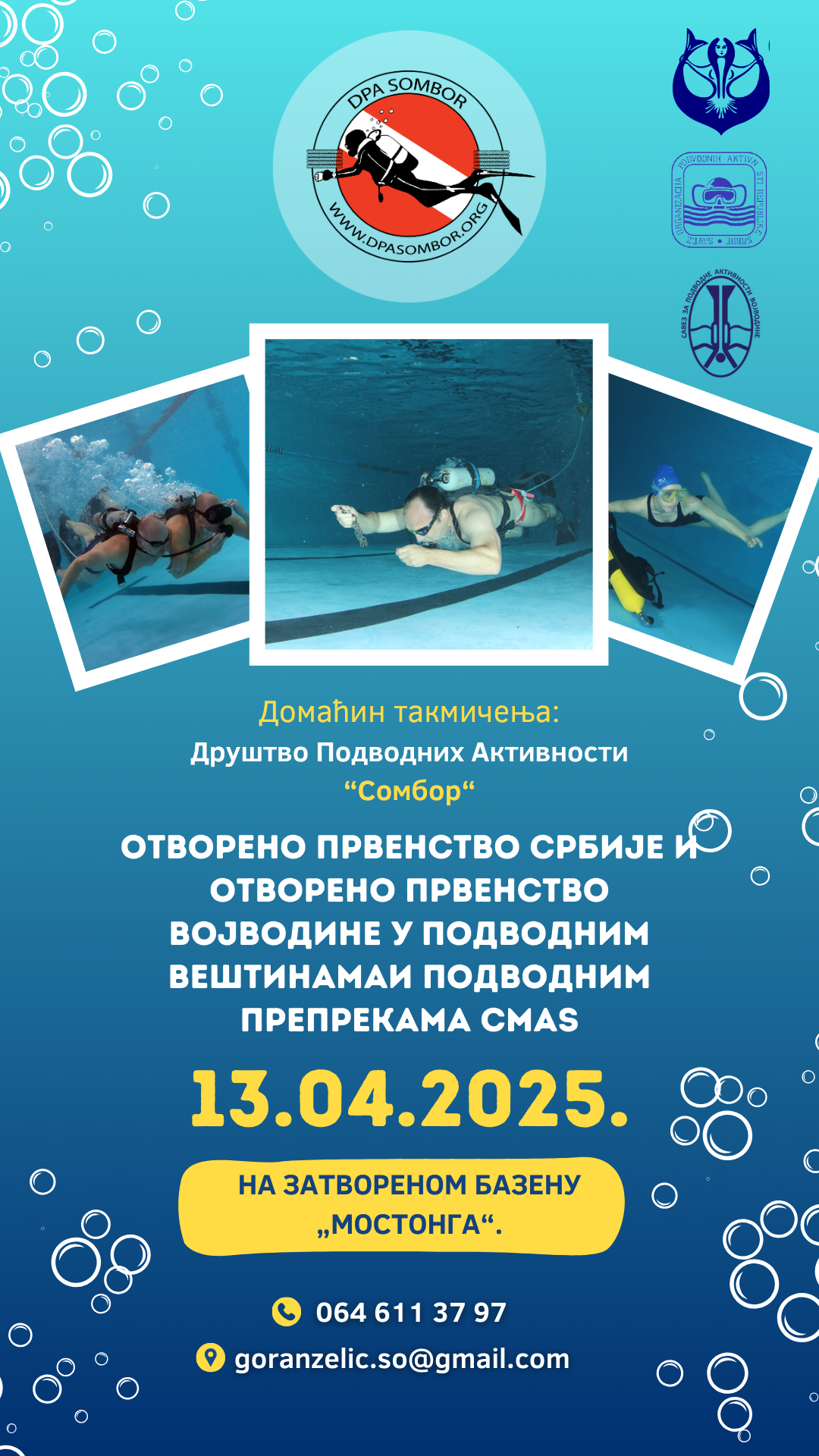 ОТВОРЕНО ПРВЕНСТВО СРБИЈЕ И ОТВОРЕНО ПРВЕНСТВО  ВОЈВОДИНЕ У ПОДВОДНИМ  ВЕШТИНАМА И ПОДВОДНИМ ПPEПPEKAMA CMAS