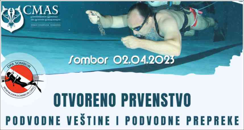 Poziv na takmičenja - Podvodne veštine - Sombor, 02.04.2023