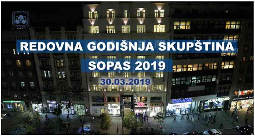 Redovna godišnja Skupština - SOPAS 2019 Redovna godišnja Skupština - SOPAS 2019