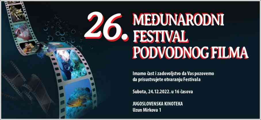 26. Međunarodni festival podvodnog filma - Beograd 24.12.2022