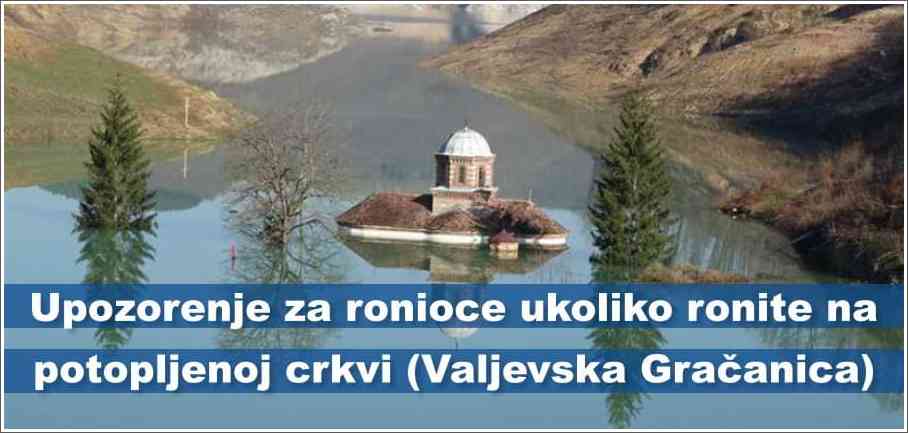 Upozorenje za ronioce - Valjevska Gračanica