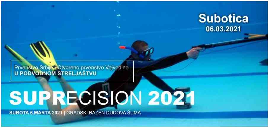 SUPRECISION 2021 - Subotica 06.03.2021